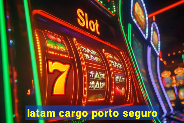 latam cargo porto seguro